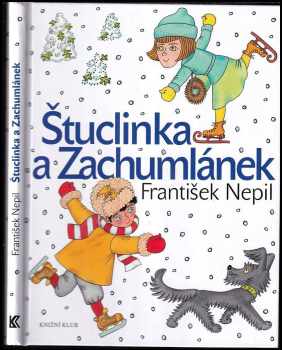 Štuclinka a Zachumlánek