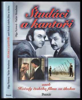 Študáci a kantoři, aneb, Hvězdy českého filmu za školou