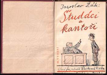 Jaroslav Žák: Študáci a kantoři