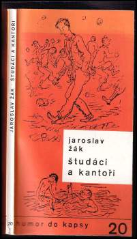 Jaroslav Žák: Študáci a kantoři