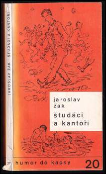 Študáci a kantoři : přírodopisná studie