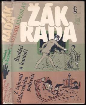 Jaroslav Žák: Študáci a kantoři