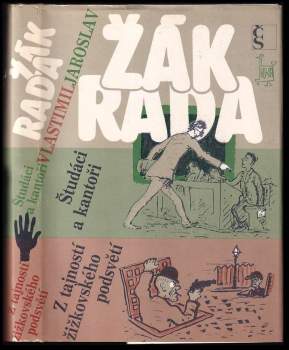 Jaroslav Žák: Študáci a kantoři