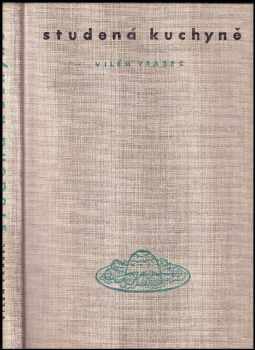 Vilém Vrabec: Studená kuchyně