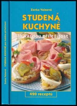 Studená kuchyně pro každou příležitost