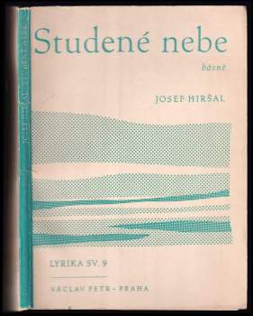 Studené nebe - Josef Hiršal (1944, Václav Petr) - ID: 779739