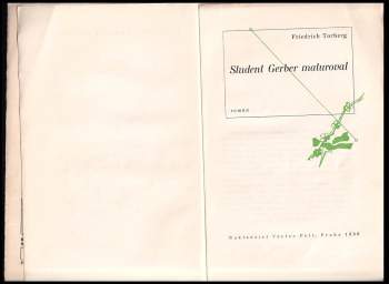 Friedrich Torberg: Student Gerber maturoval