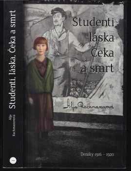 Studenti, láska, Čeka a smrt
