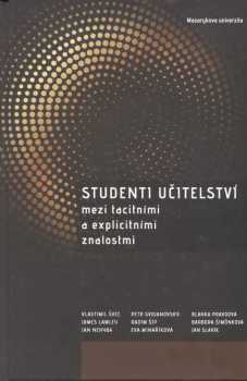 Studenti učitelství mezi tacitními a explicitními znalostmi