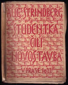 Studentka, čili, Novostavba - August Strindberg (1922, V. Boučková) - ID: 651215