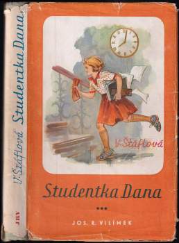 Vlasta Štáflová: Studentka Dana