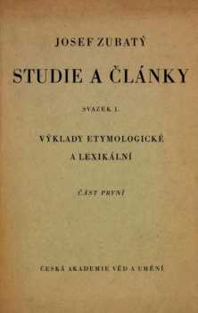 Josef Zubatý: Studie a články