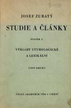 Josef Zubatý: Studie a články