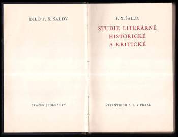 F. X Šalda: Studie literárně historické a kritické
