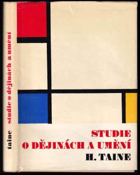 Hippolyte Adolphe Taine: Studie o dějinách a umění