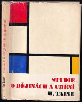 Hippolyte Adolphe Taine: Studie o dějinách a umění