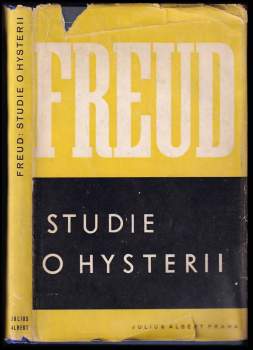 Sigmund Freud: Studie o hysterii