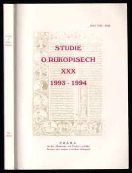 Pavel Brodský: Studie o rukopisech, XXX (1993–1994)