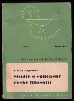 Jiřina Popelová: Studie o současné české filosofii