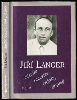 Jiří Langer: Studie, recenze, články, dopisy