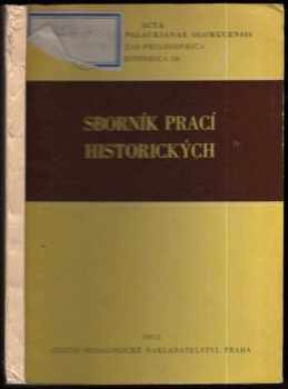 Studie z obecných dějin : Sborník historických prací k 60. narozeninám prof. Dr. Oldřicha Říhy, DrSc