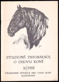 Studijní informace o chovu koní 10/1983