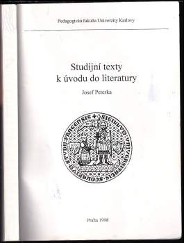 Josef Peterka: Studijní texty k úvodu do literatury