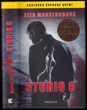 Liza Marklund: Studio 6