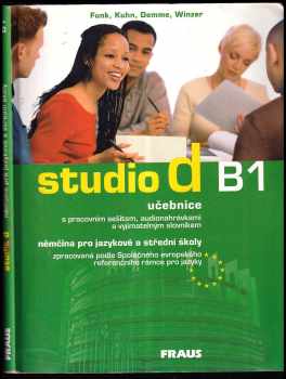 Studio d B1: učebnice s pracovním sešitem, audionahrávkami a vyjímatelným slovníkem