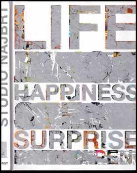 Alan Záruba: Studio Najbrt - Life Happiness Surprise - Život štěstí překvapení