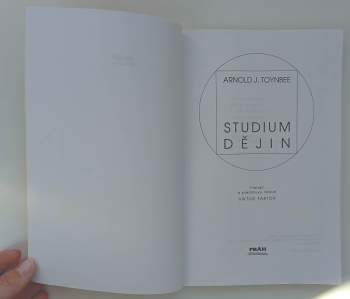 Arnold Joseph Toynbee: Studium dějin