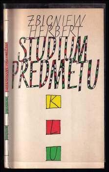 Zbigniew Herbert: Studium předmětu