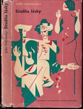 Studňa lásky - Jozef Nižnánsky (1964, Slovenské vydavateľstvo krásnej literatúry) - ID: 423249