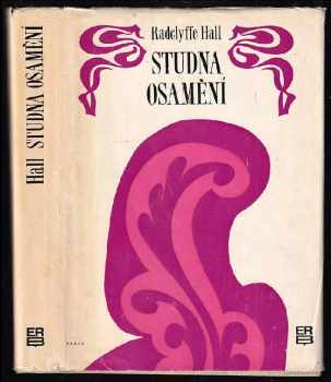 Radclyffe Hall: Studna osamění