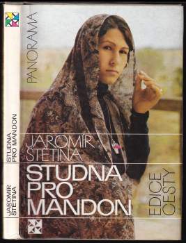 Jaromír Štětina: Studna pro Mandon