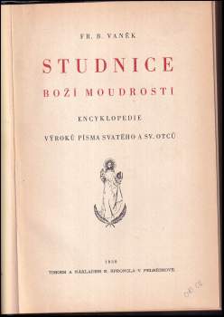 František Bernard Vaněk: Studnice Boží moudrosti
