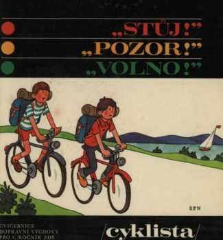 Stůj! Pozor! Volno!
