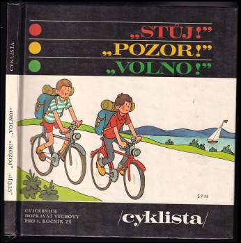 Stůj! Pozor! Volno!