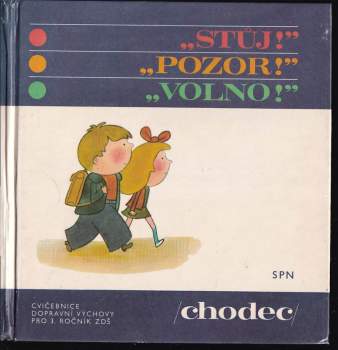 Stůj! Pozor! Volno!