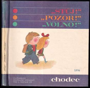 Stůj! Pozor! Volno!