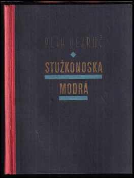 Stužkonoska modrá