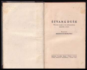 Bedřich Moravec: Štvaná duše