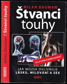Štvanci touhy