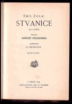 Émile Zola: Štvanice