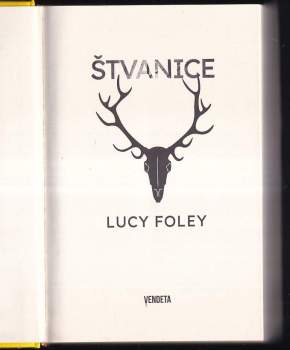 Lucy Foley: Štvanice