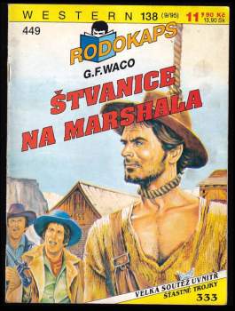 G. F Waco: Štvanice na Marshala