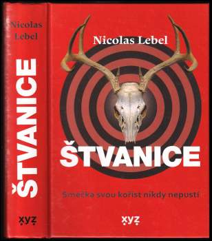 Nicolas Lebel: Štvanice
