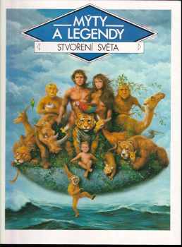Stvoření světa : mýty a legendy - Claude-Catherine Ragache (1992, Gemini) - ID: 719783