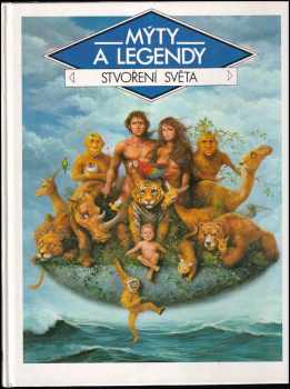 Stvoření světa : mýty a legendy - Claude-Catherine Ragache (1992, Gemini) - ID: 752340