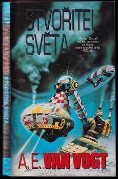 A. E Van Vogt: Stvořitel světa